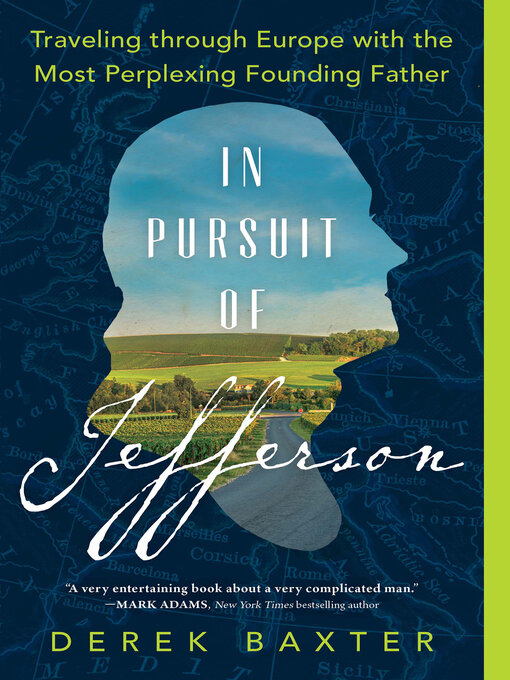 Title details for In Pursuit of Jefferson by Derek Baxter - Available